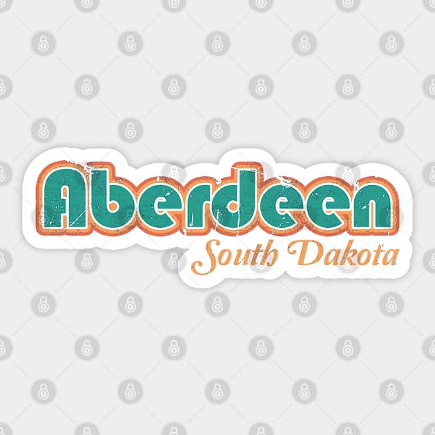 Aberdeen South Dakota Retro Vintage Typography Sticker by NINE69